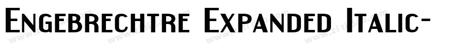 Engebrechtre Expanded Italic字体转换
